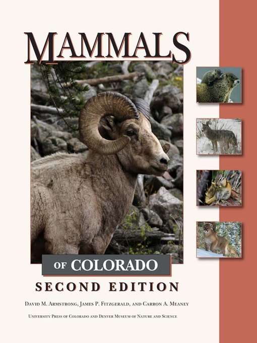 Title details for Mammals of Colorado, Second Edition by David M. Armstrong - Available